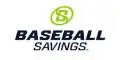 Baseball Savings Discount Code