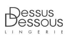 Dessus Dessous code promo
