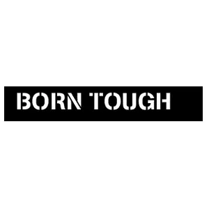 Born Tough: Save 10% OFF Storewide