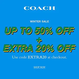 COACH: Up to 50% OFF + EXTRA 20% OFF Winter Sale