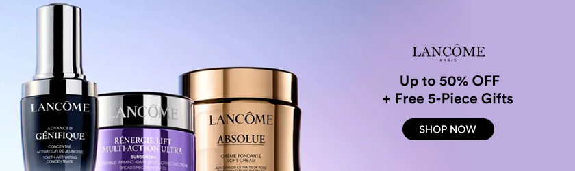 Lancome: Up to 50% OFF + Free 5-Piece Gifts