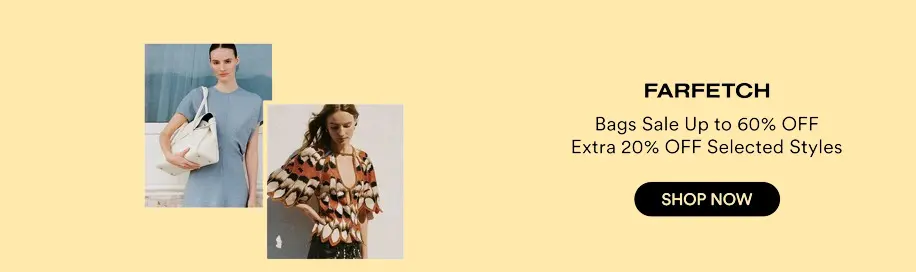 FARFETCH US: Bags Up to 60% OFF + Extra 20% OFF Selected Styles