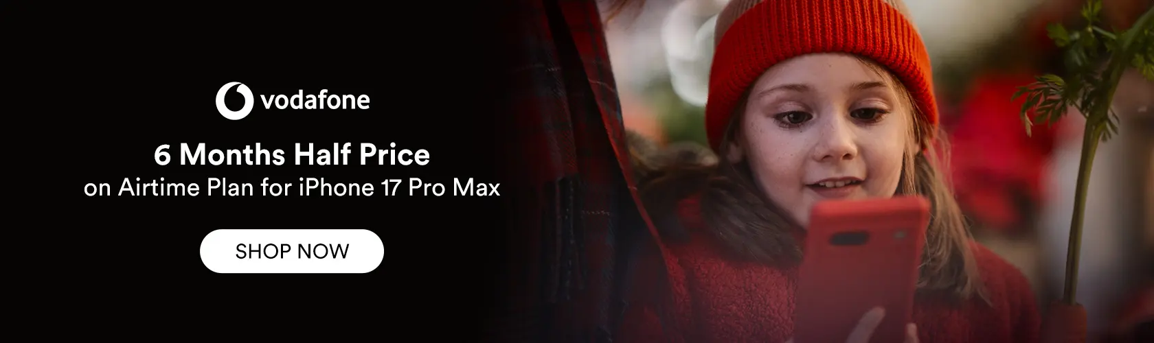 Vodafone: 6 Months Half Price on Airtime Plan for iPhone 17 Pro Max