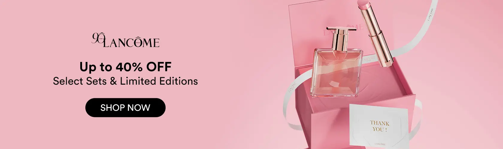 Lancome: Up to 40% OFF Select Sets & Limited Editions