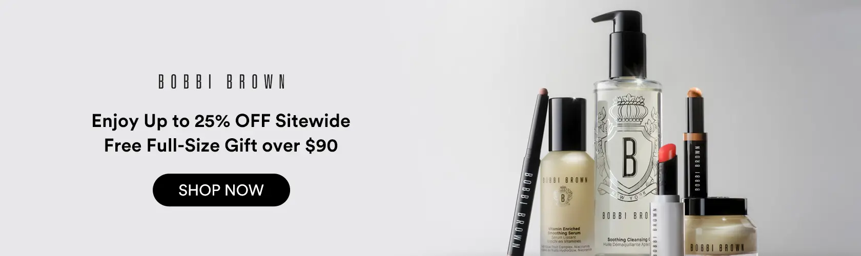 Bobbi Brown: Enjoy Up to 25% OFF Sitewide + Free Gift over $90