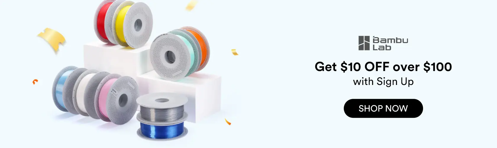 Bambu Lab: Sign Up and Get $10 OFF over $100