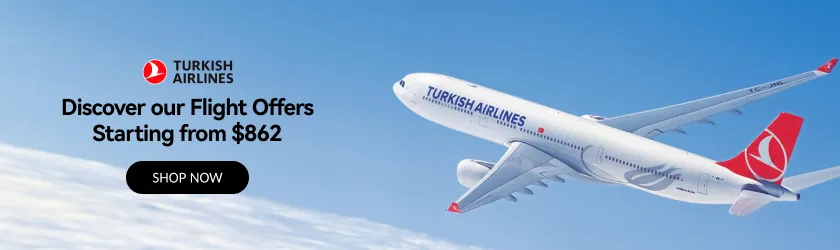 Turkish Airlines: Discover our Flight offers starting from $862