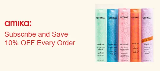 Amika US: Subscribe and Save 10% OFF Every Order
