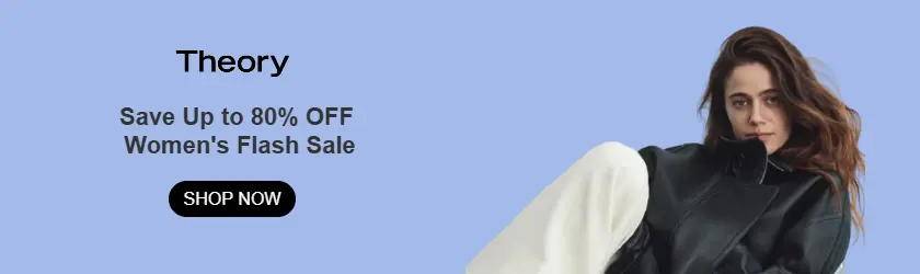 Theory: Save Up to 80% OFF Women's Flash Sale