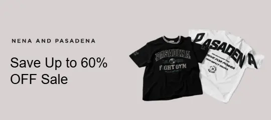 NENA AND PASADENA: Save Up to 60% OFF Sale