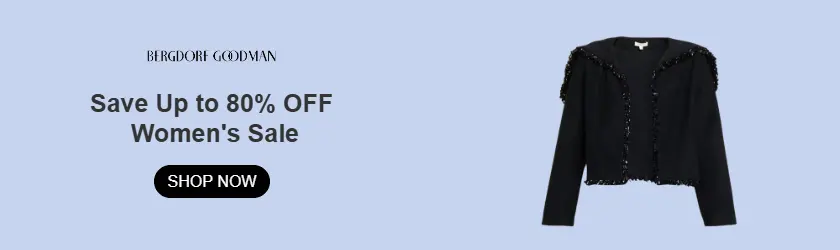 Bergdorf Goodman: Save Up to 80% OFF Women's Sale