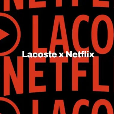 Lacoste AU: 海量上新！入 Netflix 网飞联名款