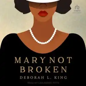Mary Not Broken Audiobook