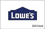 $100 Lowe's Gift Card $90, $25 Chipotle GC