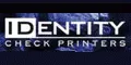 Identity Check Printers Code Promo