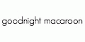 Goodnight Macaroon Coupons