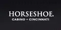 Horseshoe Cincinnati Coupon