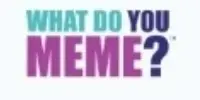 What Do You Meme Coupon