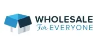 WholesaleForEveryone Discount Code