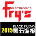 【2015商家黑五海报详解】Fry's