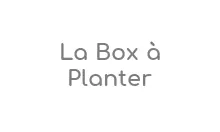 La Box à Planter Code Promo