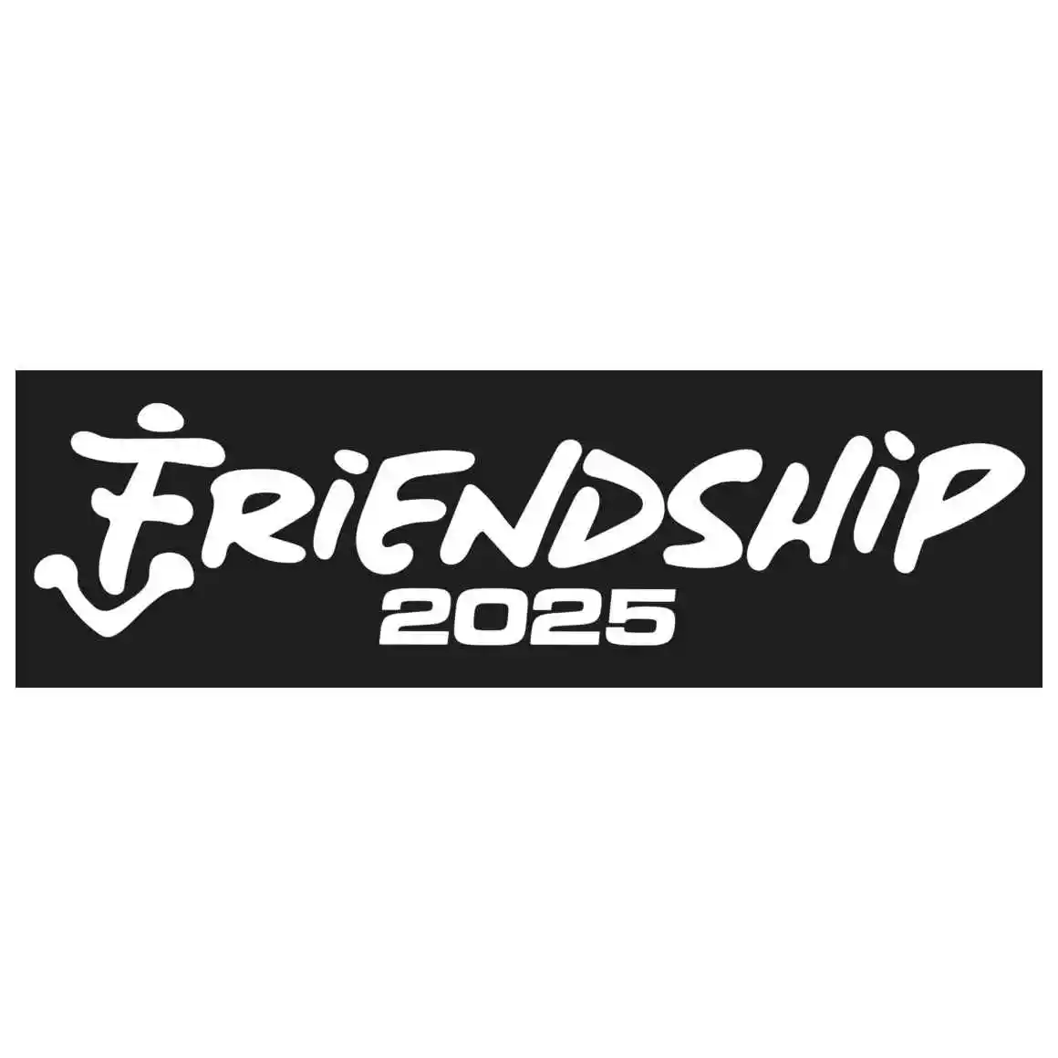 Friendship 2025: Book Friendship 2025 for Only $250