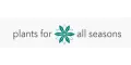 Plants For All Seasons Coupons