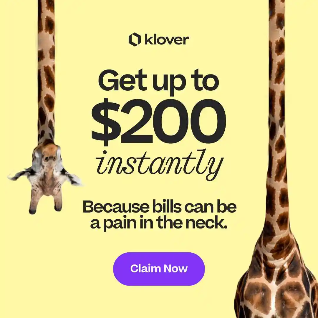 Klover: Sign up and Get up to $200 Instantly