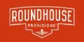 Roundhouse Provisions Coupons