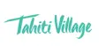 Tahiti Village Coupons