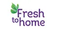 FreshToHome خصم